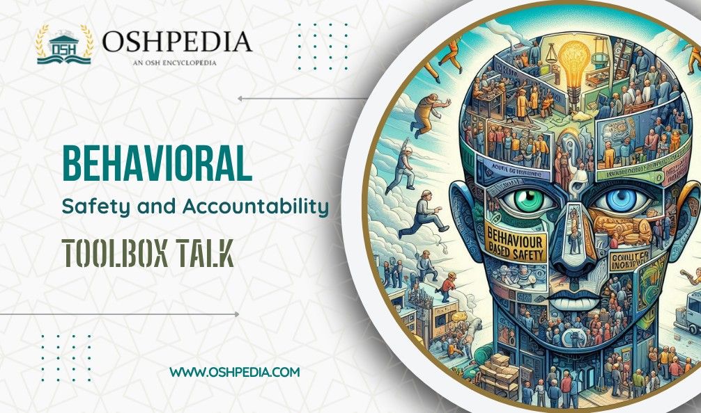 Behavioural Safety Toolbox Talk
